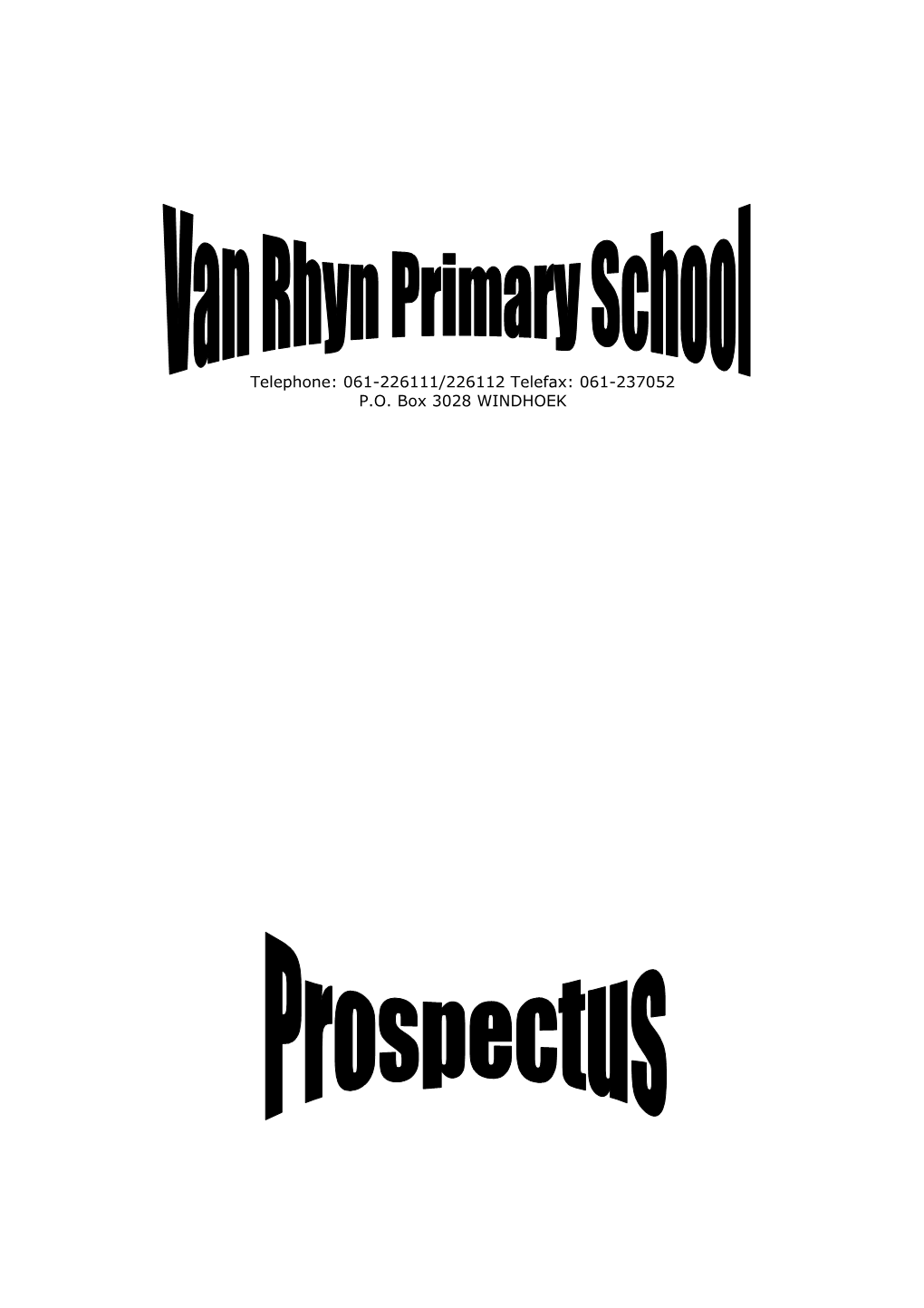 Van Rhyn Primary School Prospectus