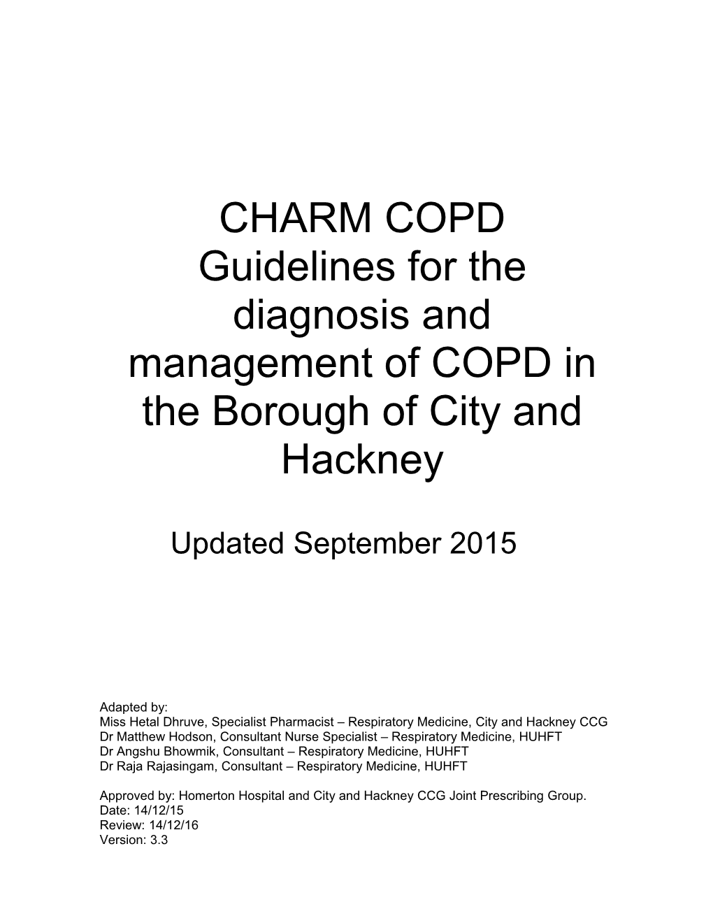 Charmcopdguidelines for Thediagnosisand Management Ofcopd Inthe Boroughofcity Andhackney