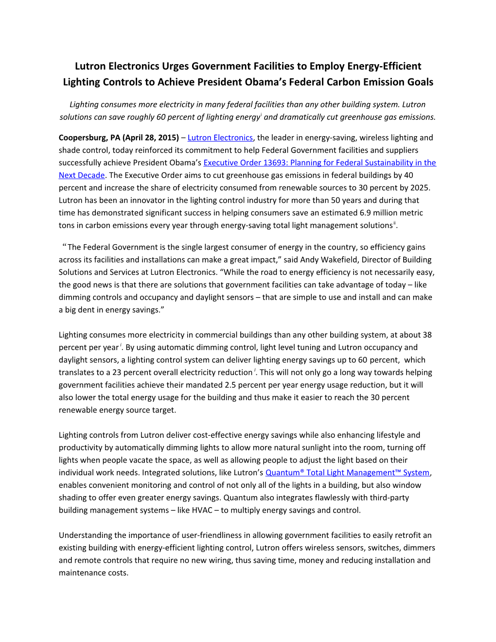 Lutron Electronics Urges Government Facilities to Employ Energy-Efficient Lighting Controls