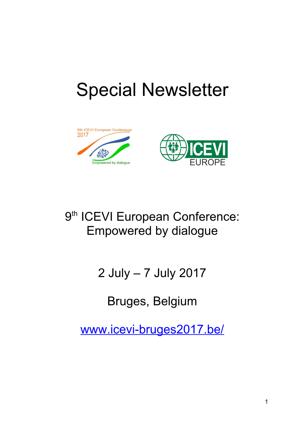 9Th ICEVI European Conference: Empowered by Dialogue