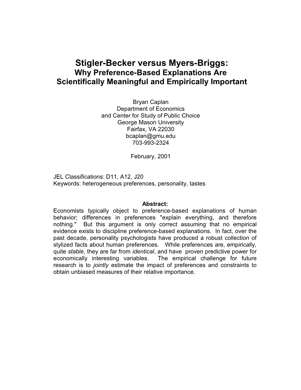 Stigler-Becker Versus Myers-Briggs