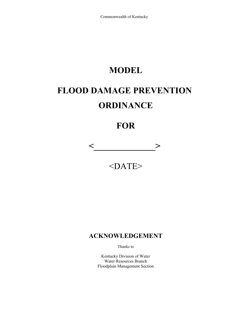 Kentucky Model Flood Damage Prevention Ordinance - Higher Regulatory Standards