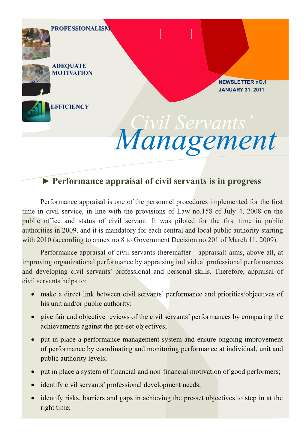 Performance Appraisal of Civil Servants Is in Progress