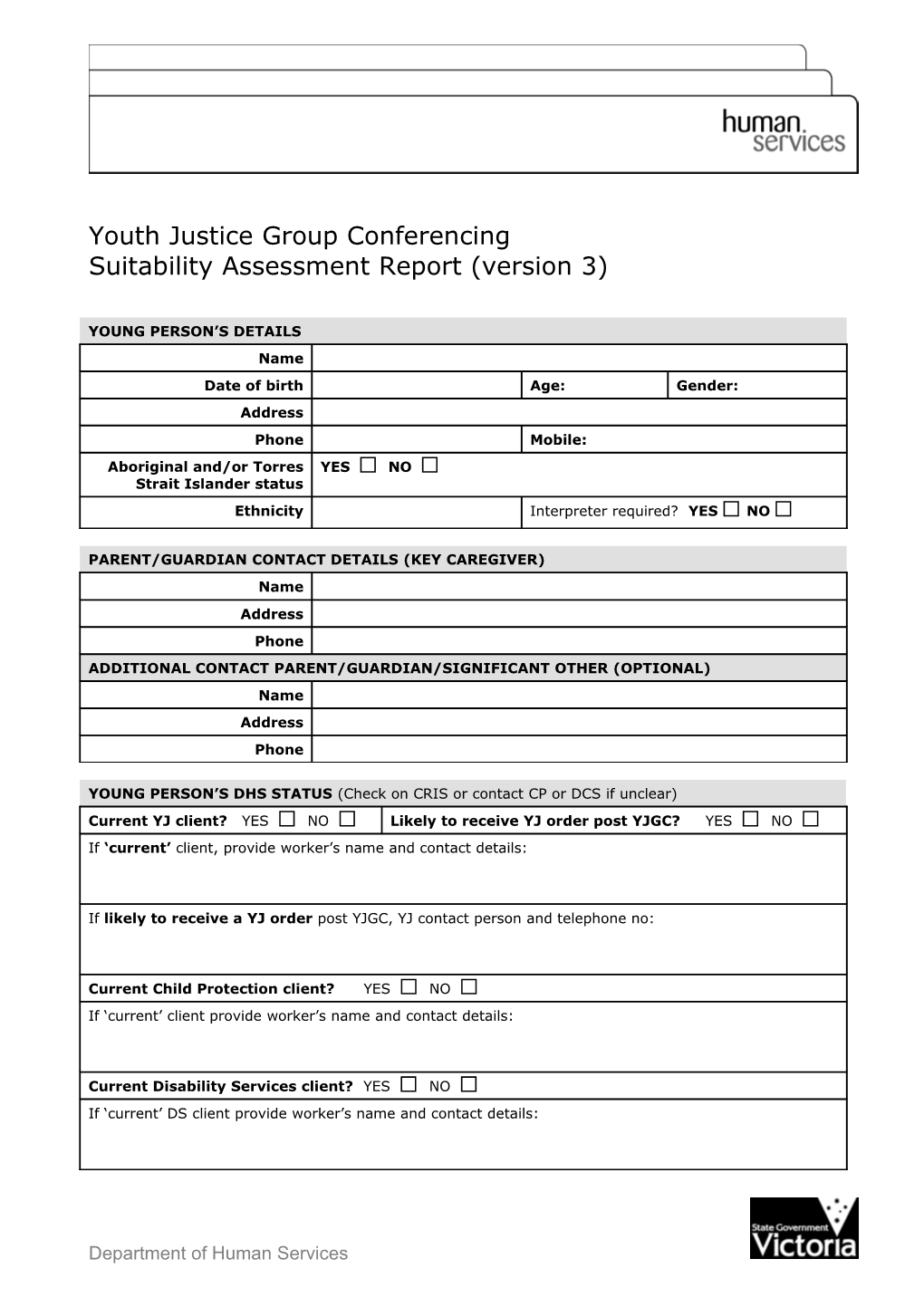 Youth Justice Group Conferencing Suitabilility Assessment Report (Version 3)