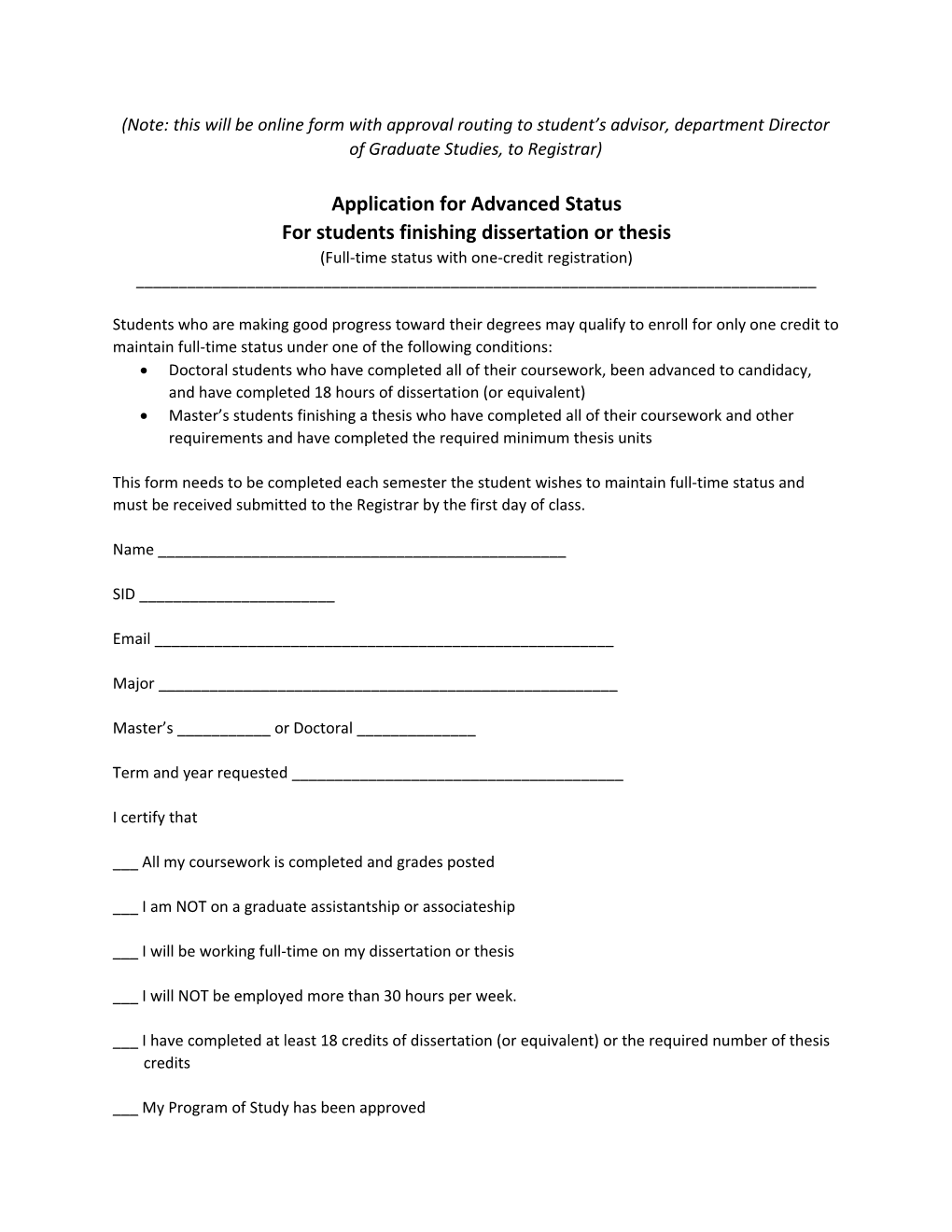 Application for Advanced Status
