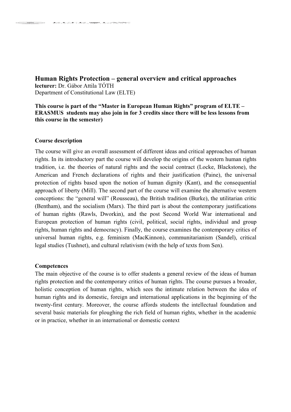 Human Rights Protection General Overview and Critical Approaches