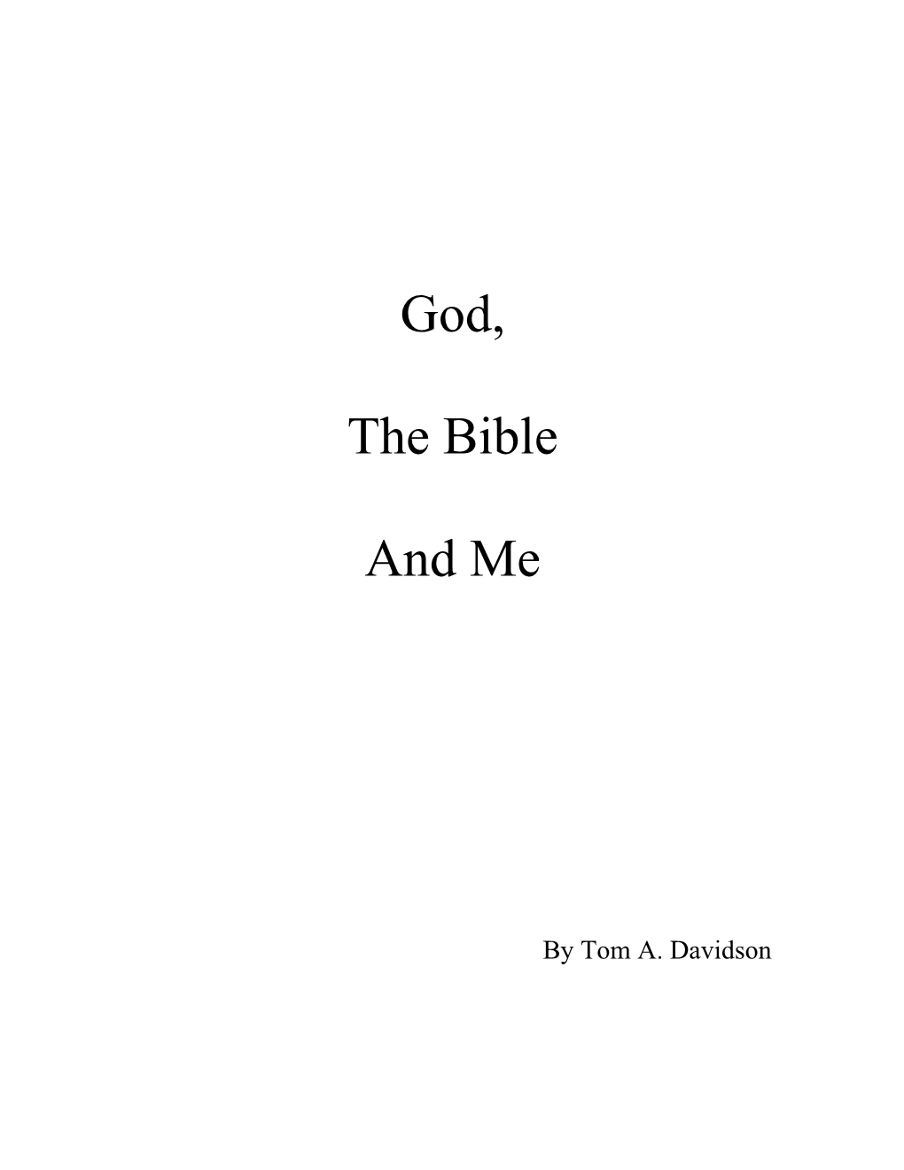 God, the Bible and Me