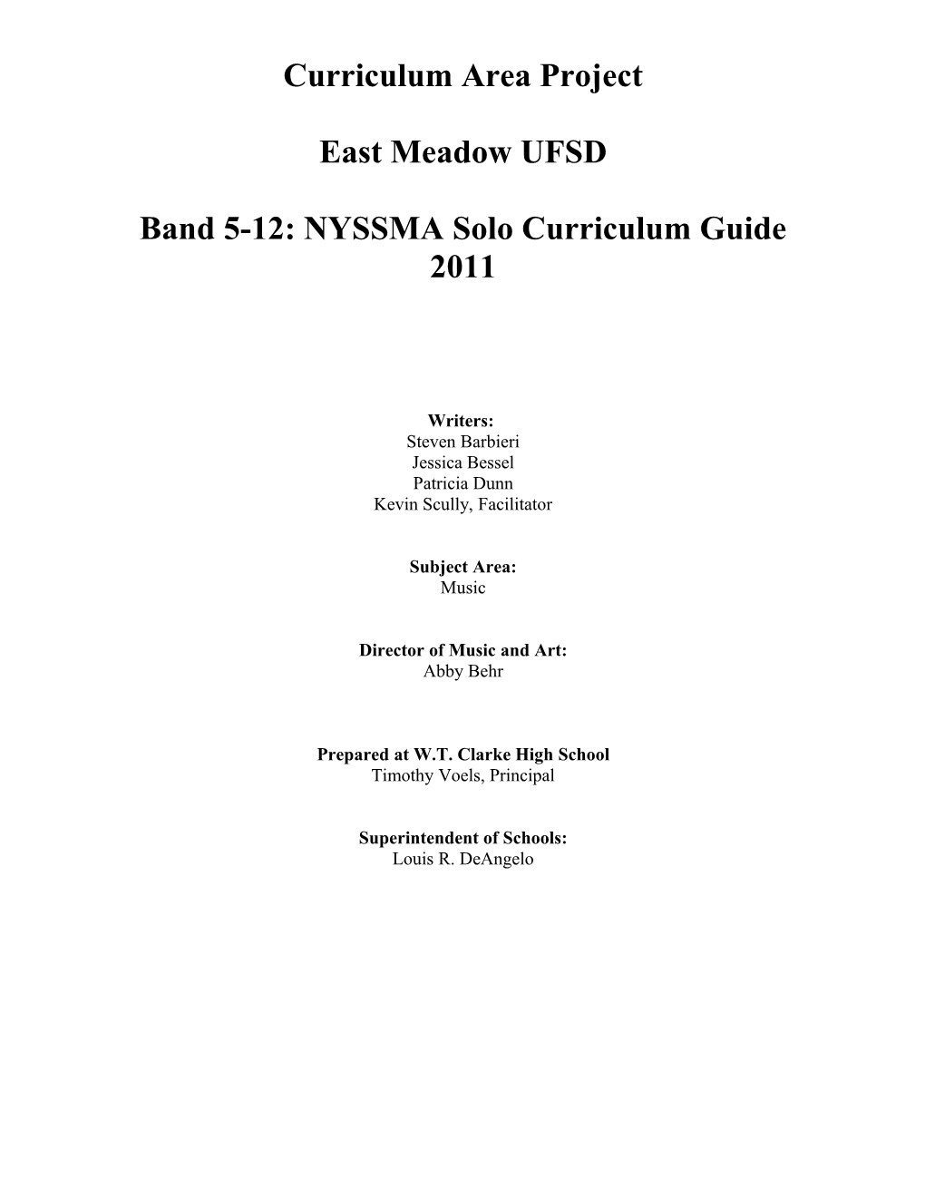 Band 5-12: NYSSMA Solo Curriculum Guide 2011