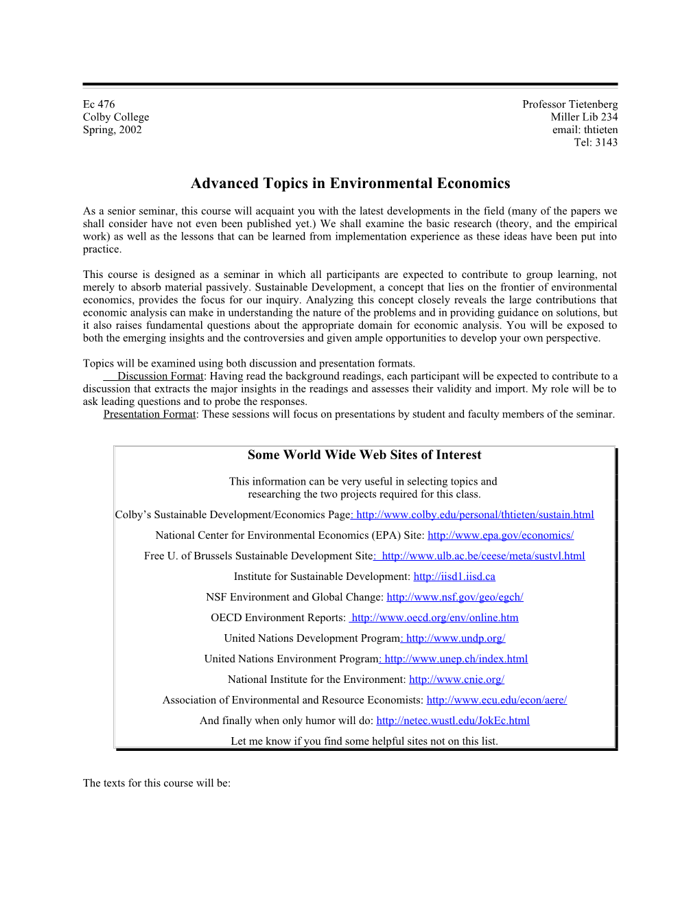 Advanced Topics in Environmental Economics
