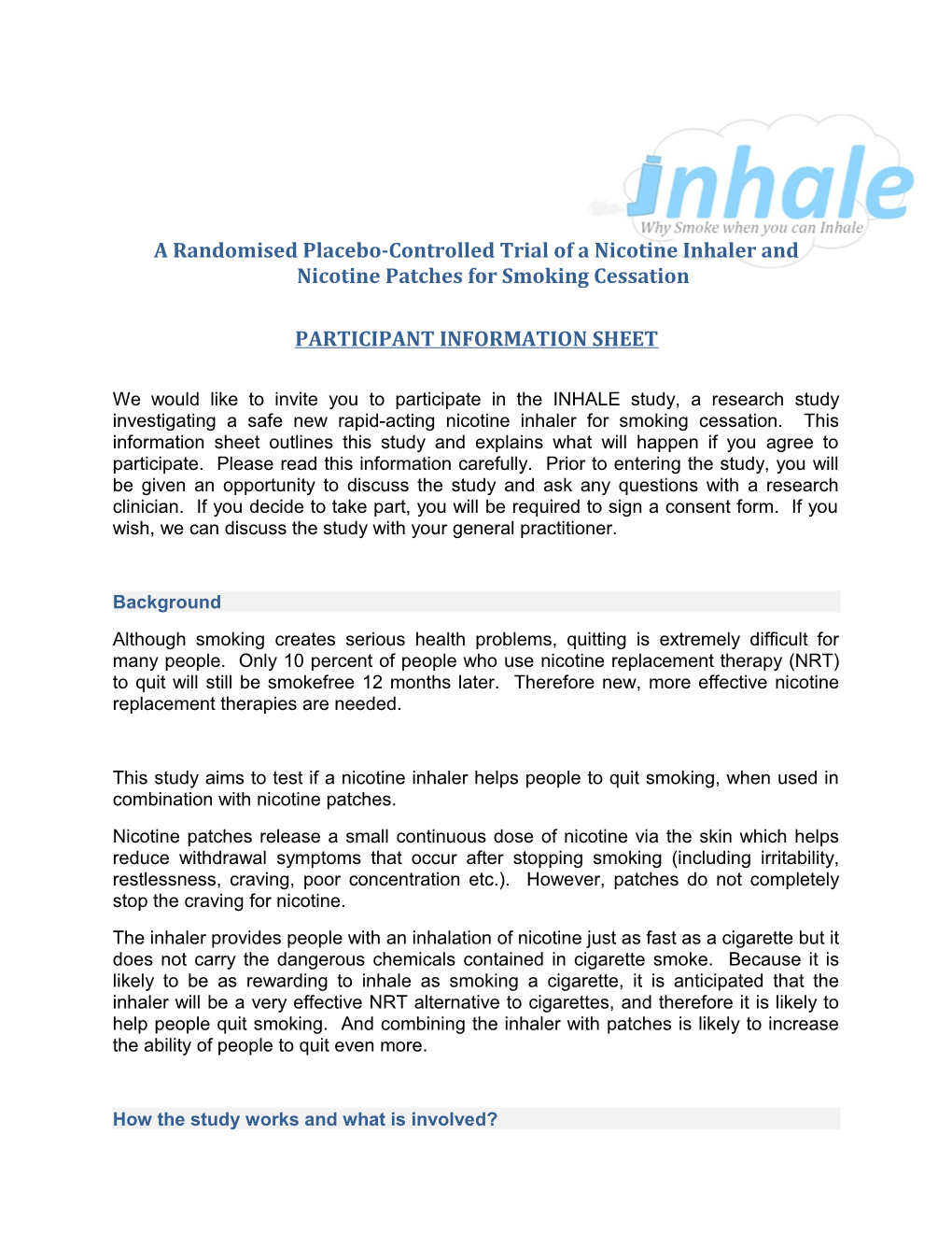 A Randomised Placebo-Controlled Trial of a Nicotine Inhaler and Nicotine Patches for Smoking