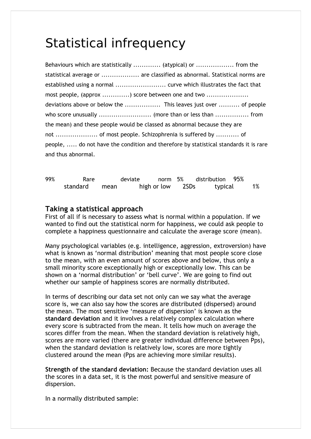 99% Rare Deviate Norm 5% Distribution 95% Standard Mean High Or Low 2Sds Typical 1%