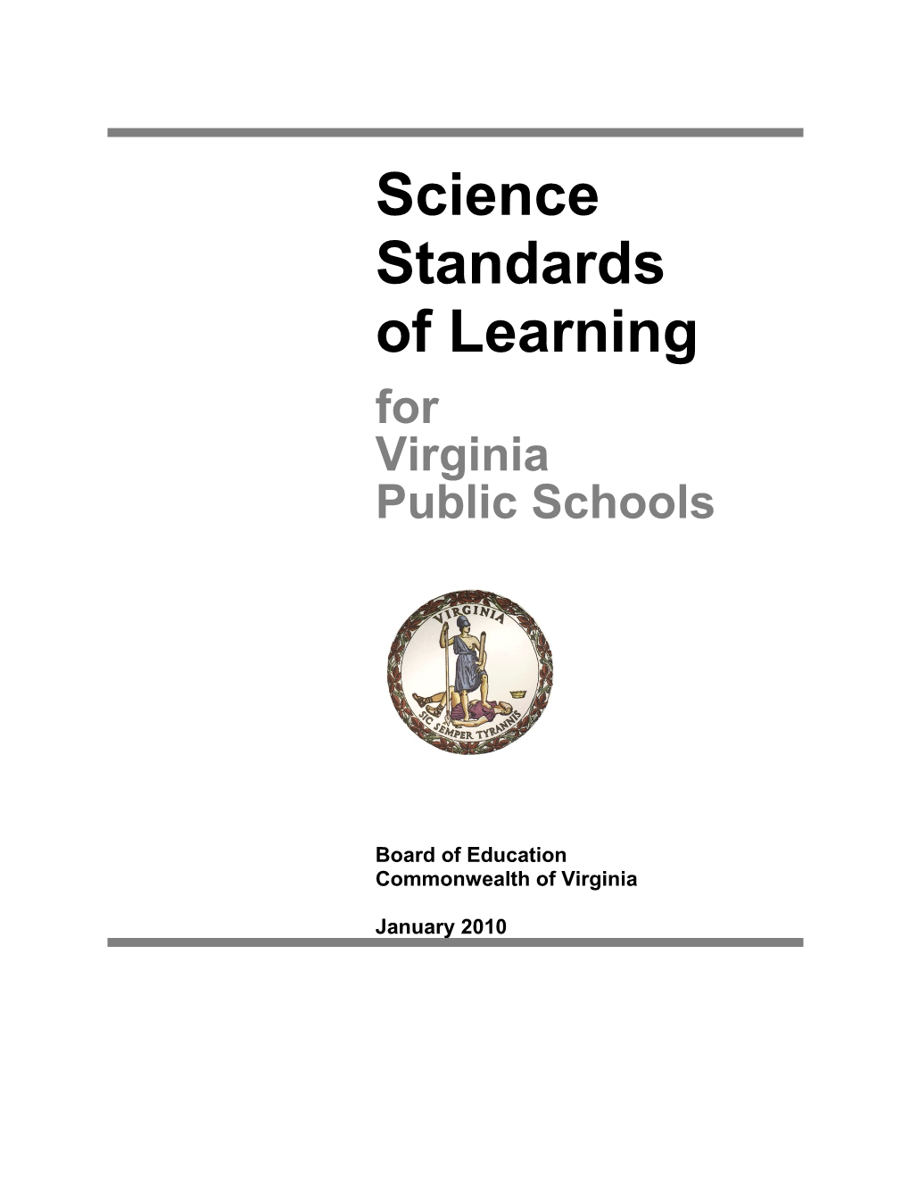 2010 Science Standards of Learning