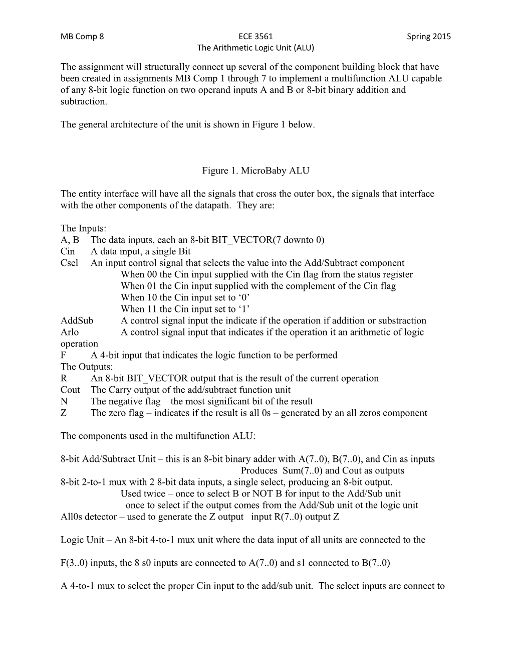 The Arithmetic Logic Unit (ALU)