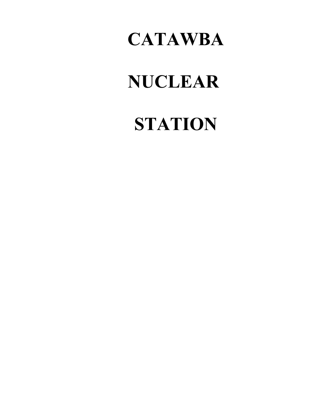Section X: Catawba Nuclear Station, Lake Wylie, South Carolina