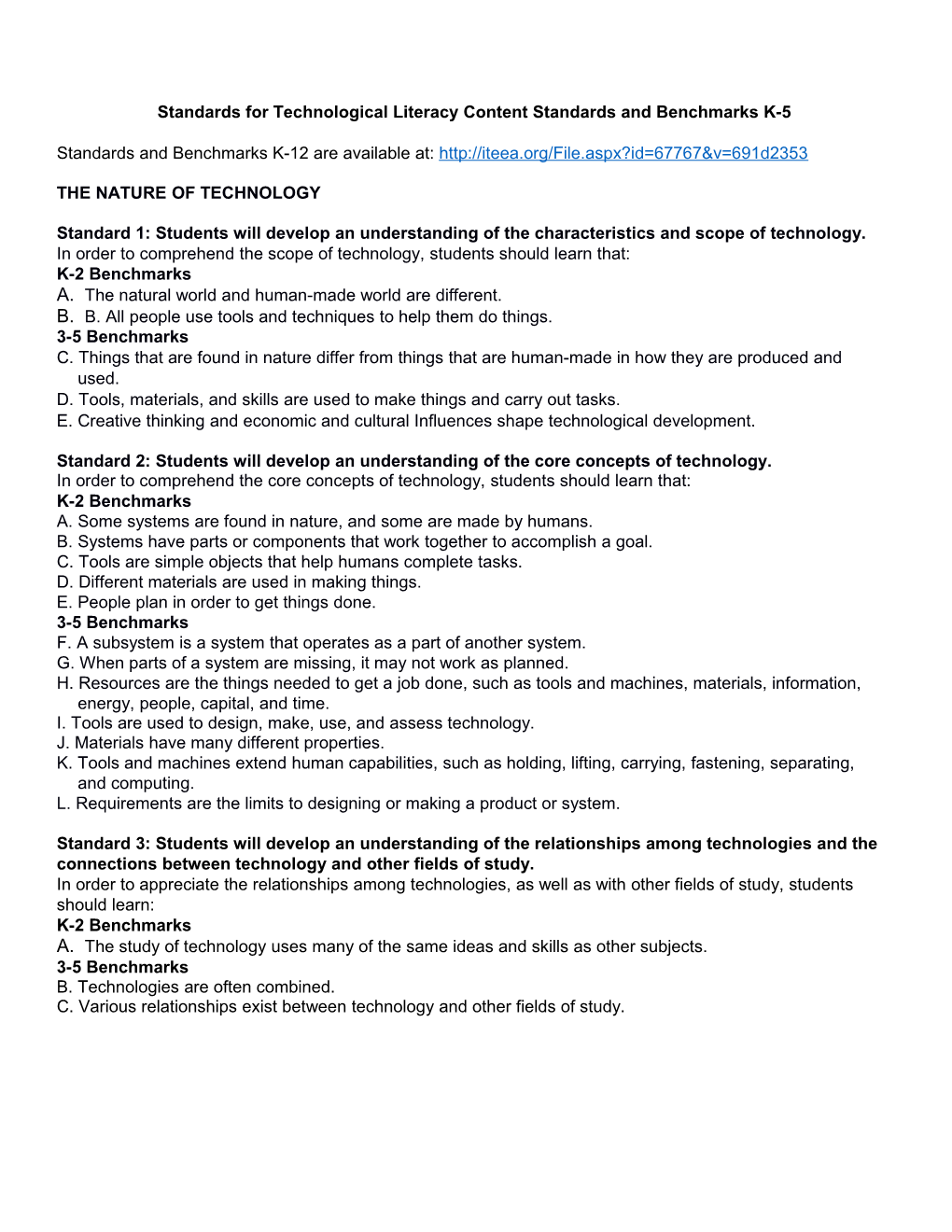 Standards for Technological Literacy Content Standards and Benchmarks K-5