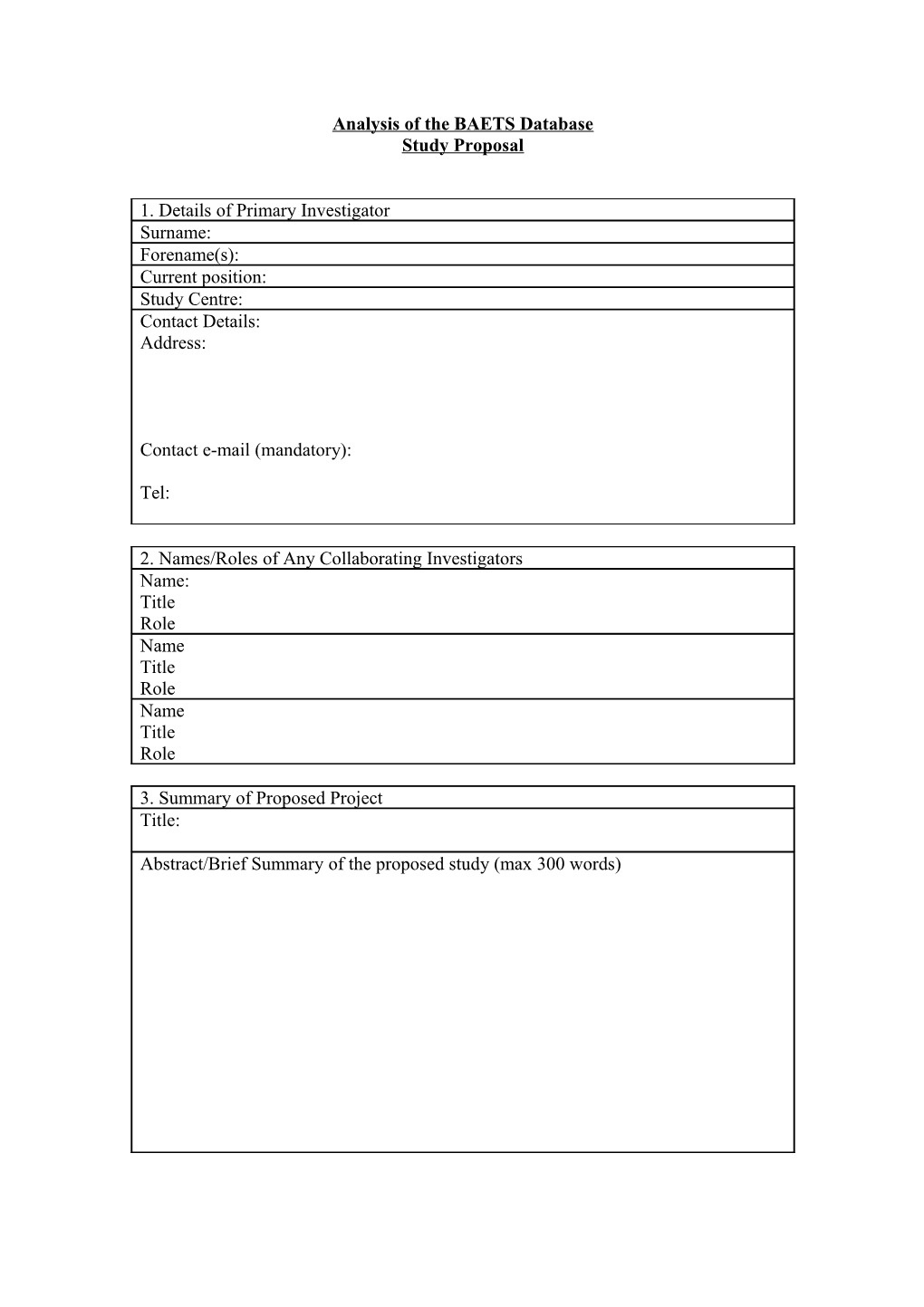 Analysis of the BAETS Database