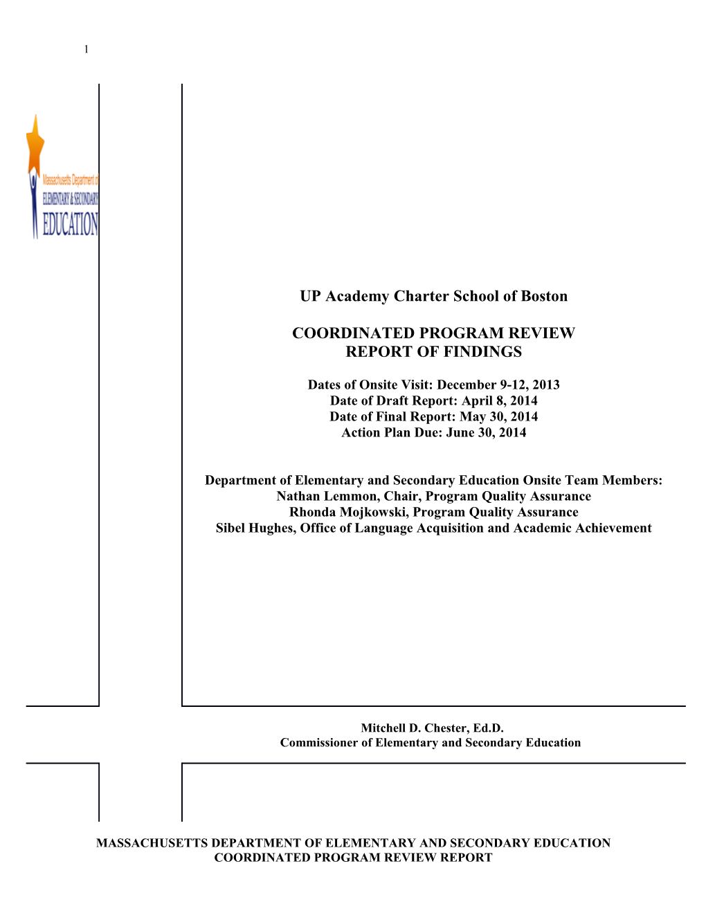 UP Academy Charter School of Boston CPR Final Report 2014