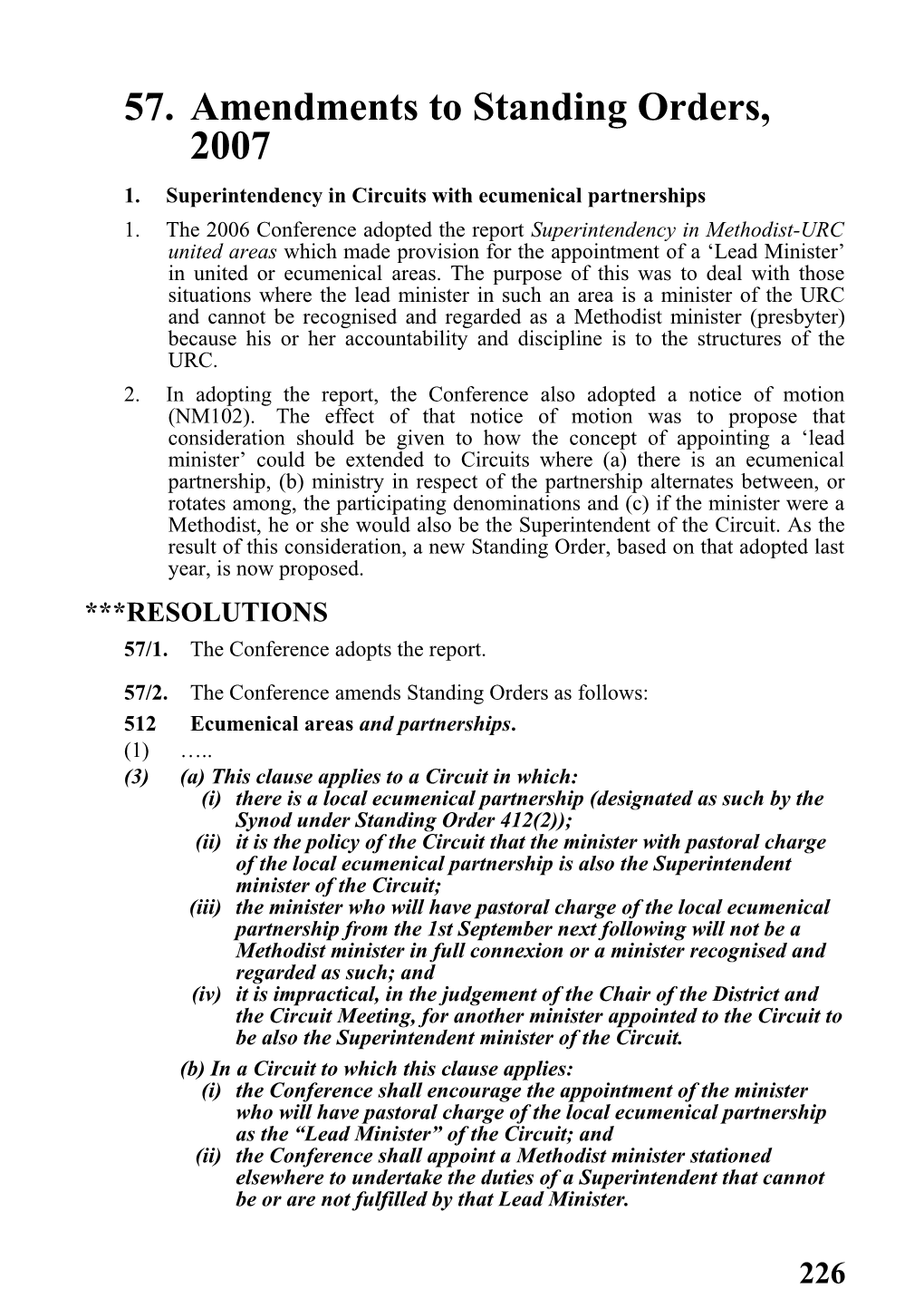 57. Amendments to Standing Orders, 2007