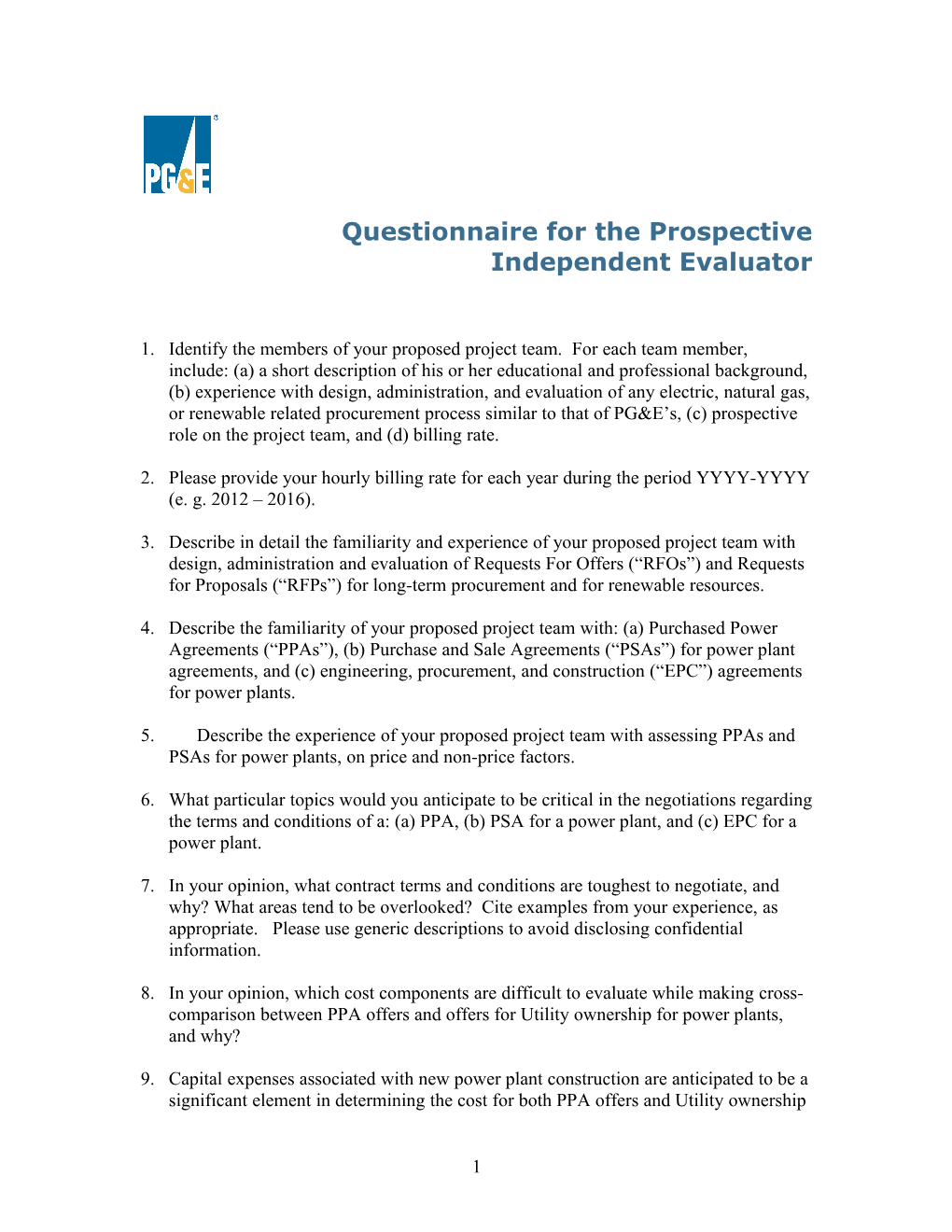 Questionnaire for the Prospective Independent Evaluator