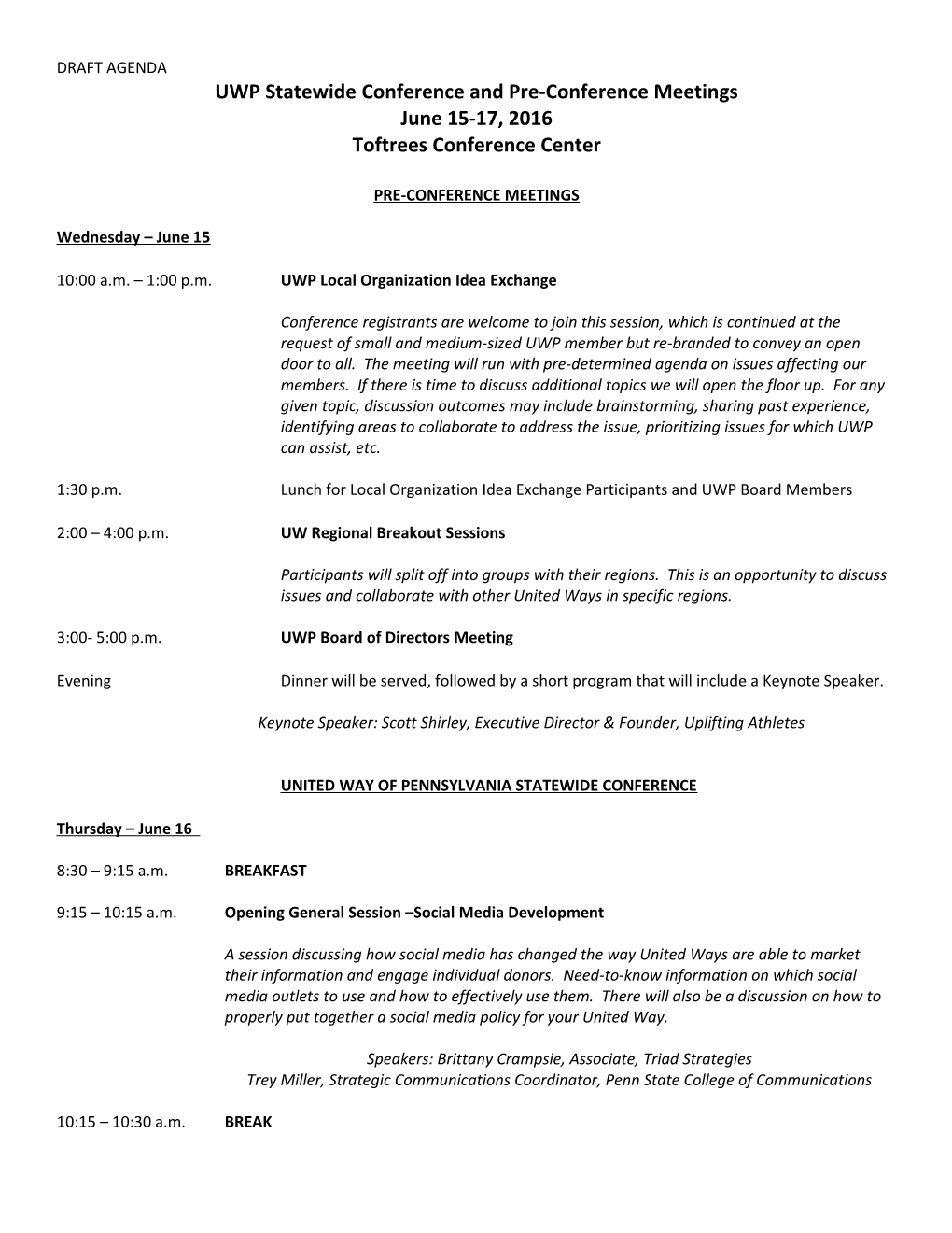 UWP Statewide Conference and Pre-Conference Meetings