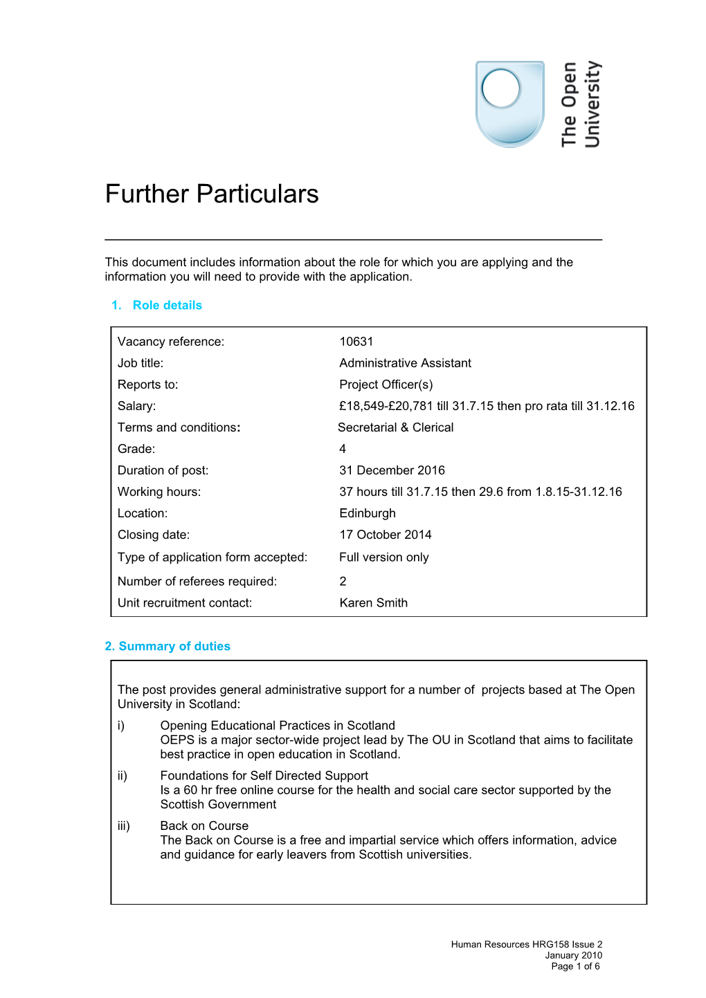 2. Summary of Duties