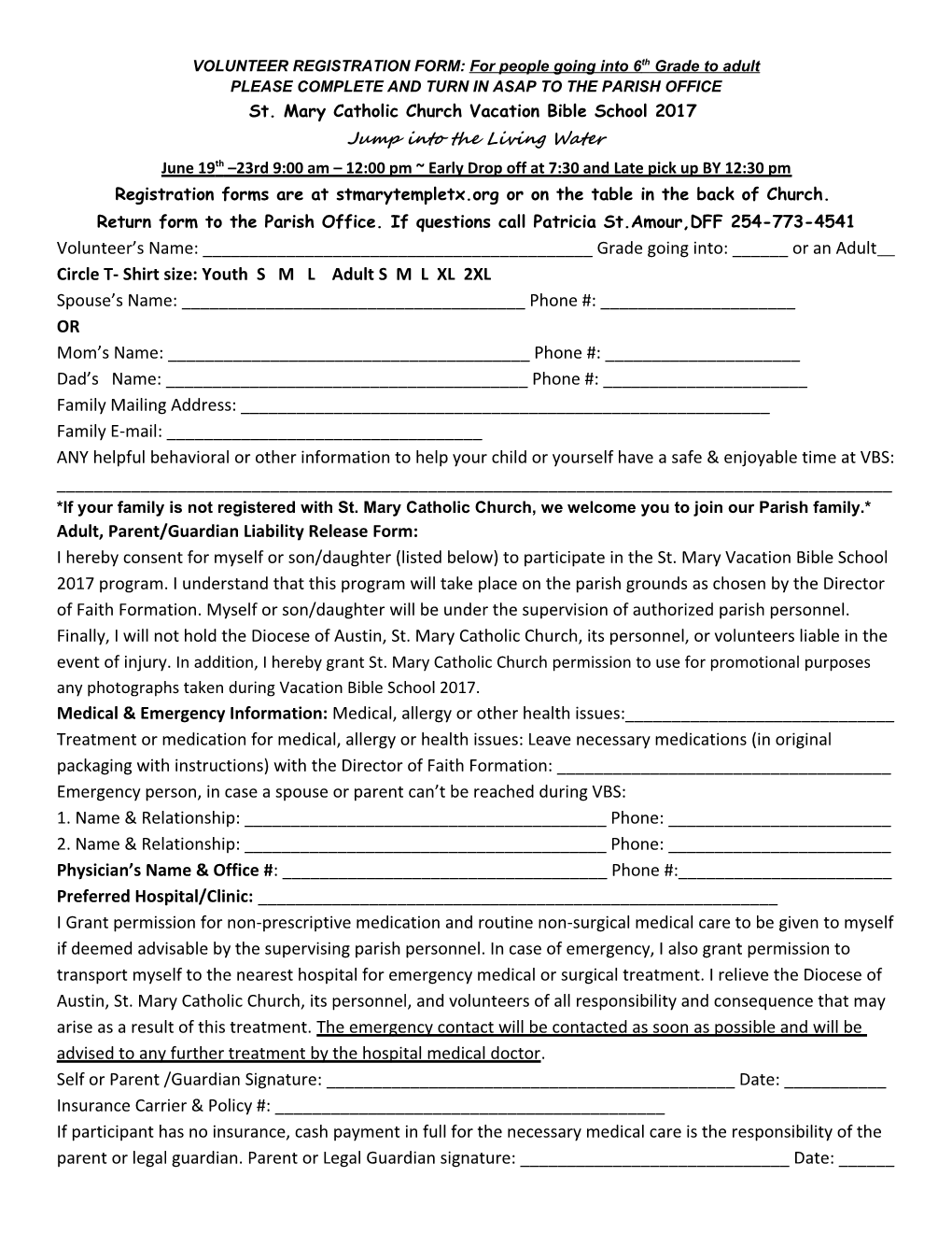 VOLUNTEER REGISTRATION FORM: for People Going Into 6Th Grade to Adult