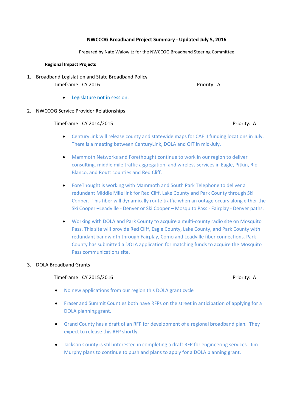 NWCCOG Broadband Project Summary - Updated July 5, 2016