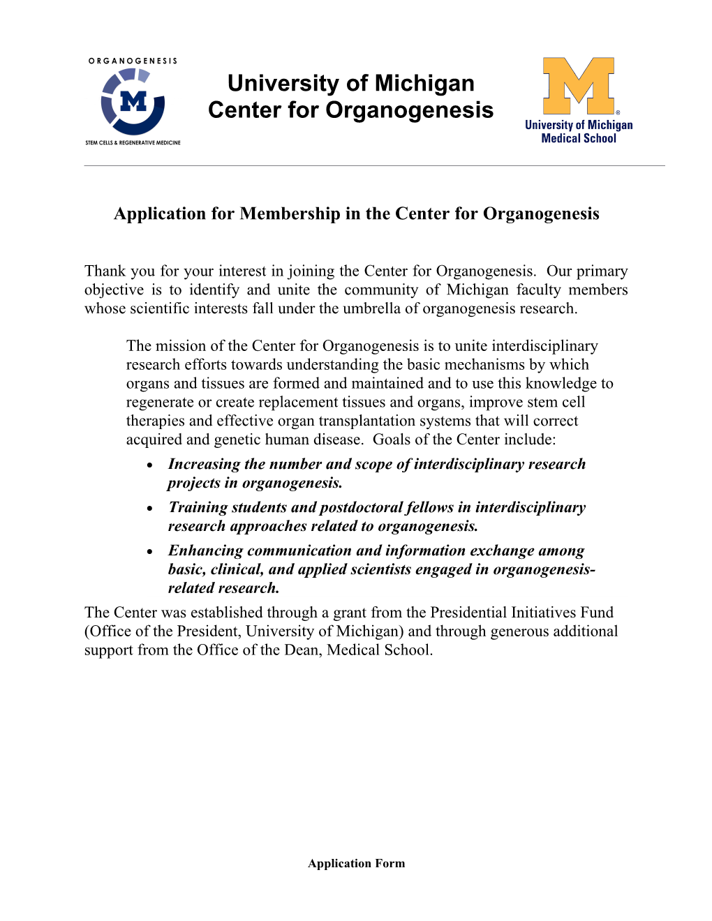 Application for Membership in the Center for Organogenesis