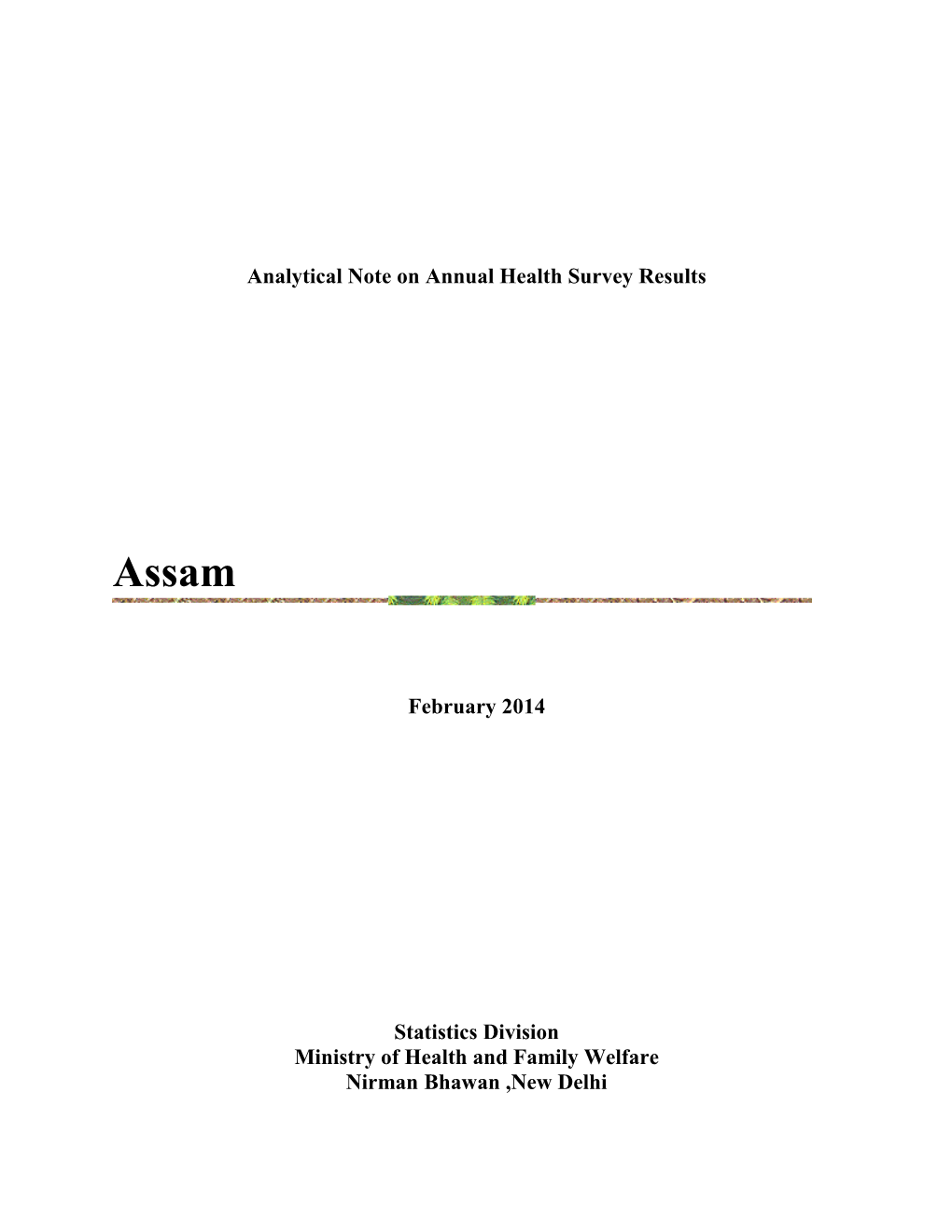 Detailed Note on AHS 2011-12- Assam
