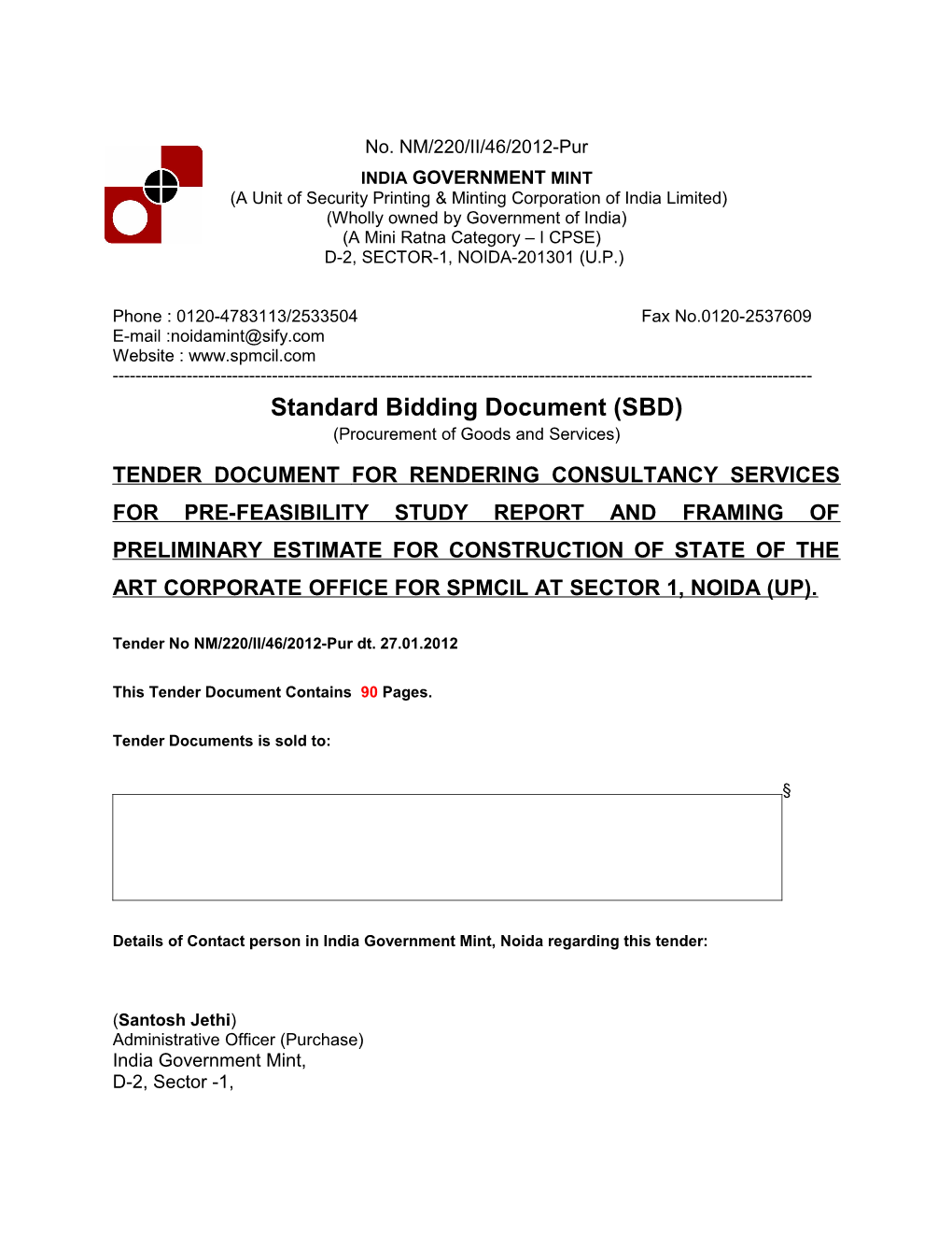 Part C: Standard Bidding Document (SBD)