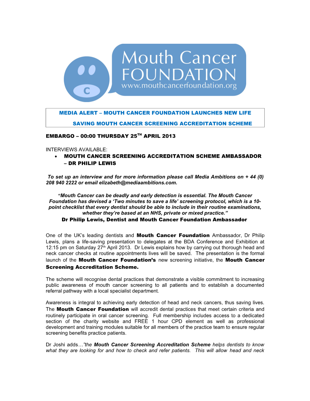 Media Alert Mouth Cancer Foundation Launches New Life Saving Mouth Cancer Screening