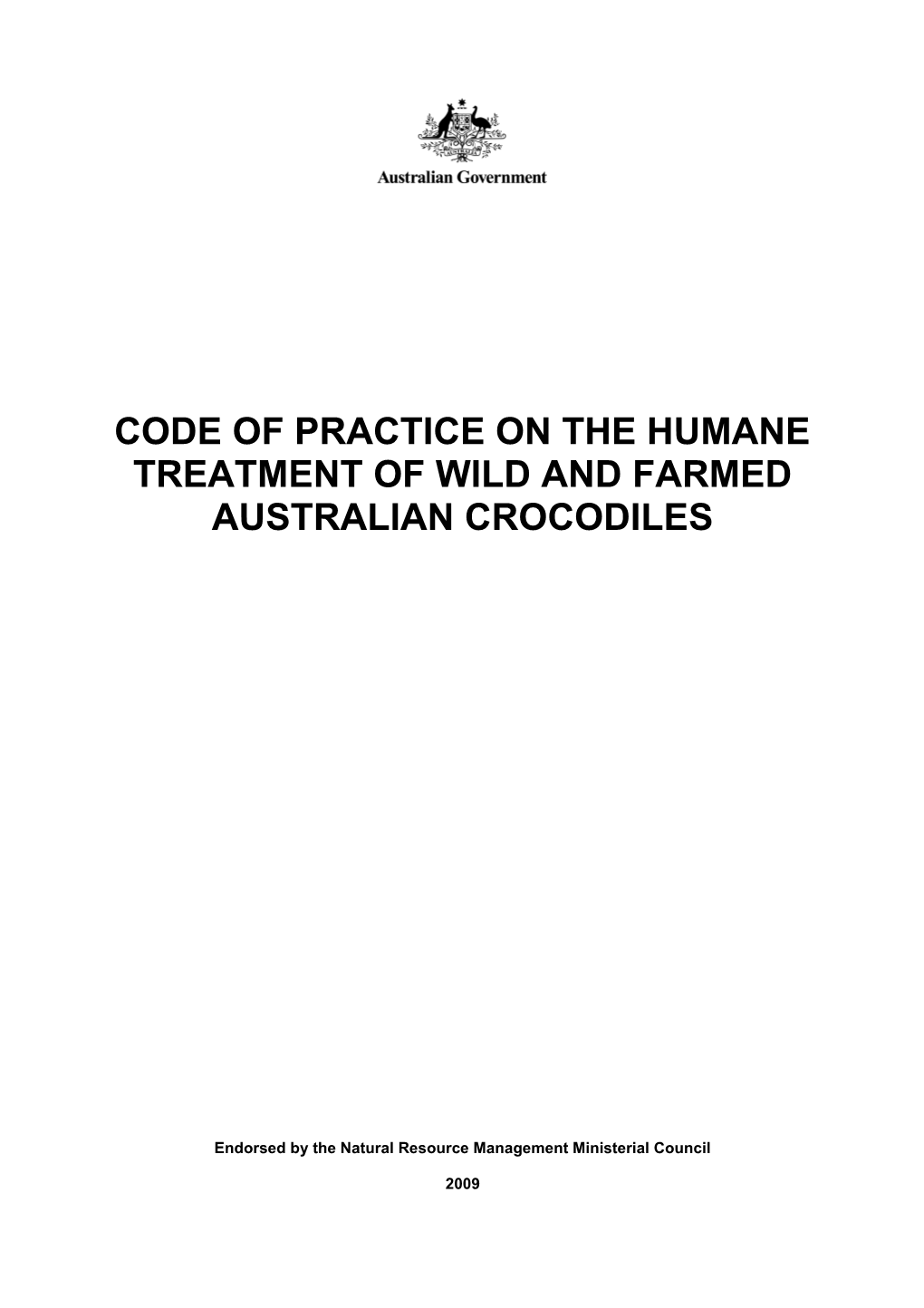 Draft Code of Practice on the Humane Killing and Treatment of Captive and Wild Australian