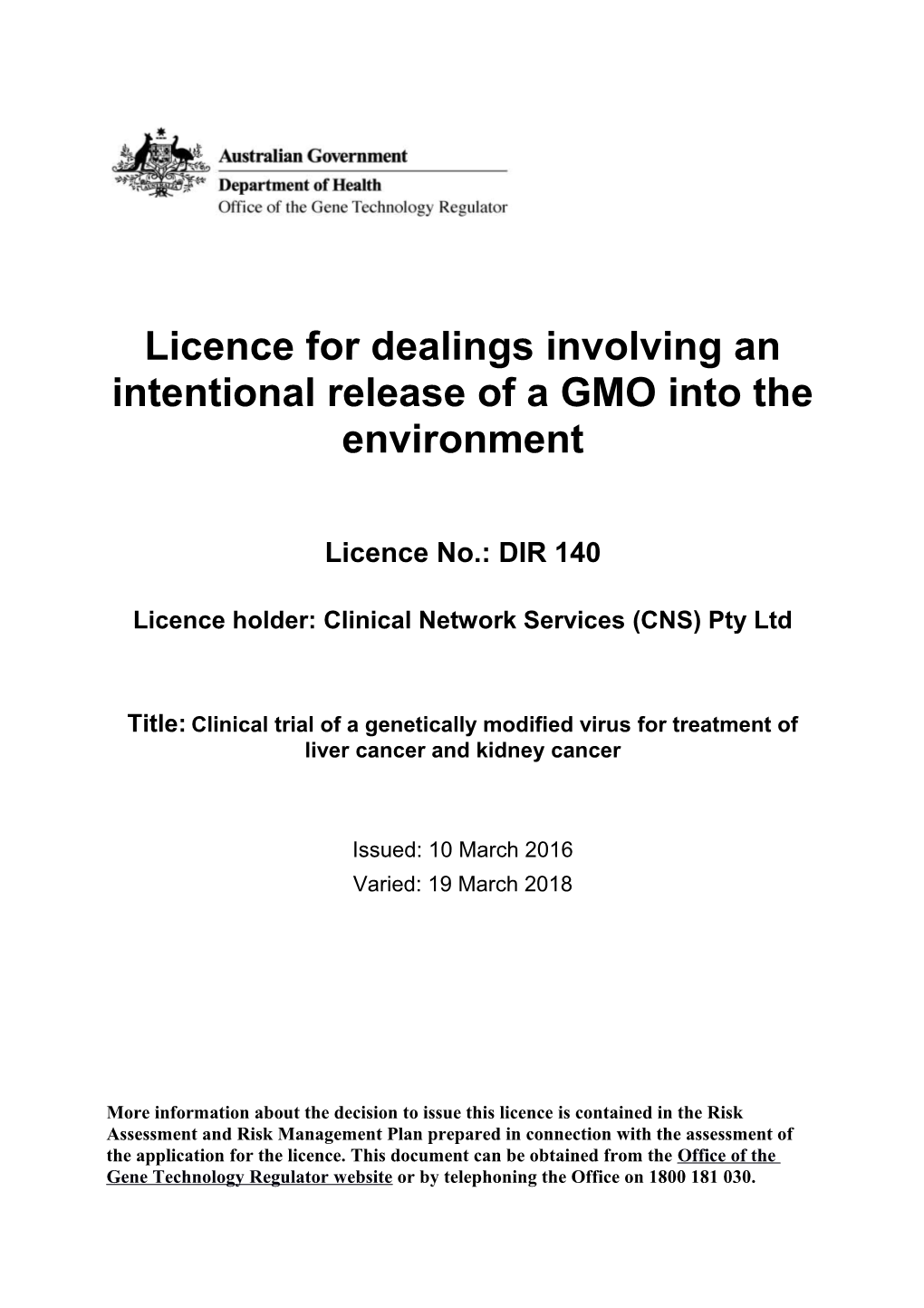 DIR 140 - Licence Conditions