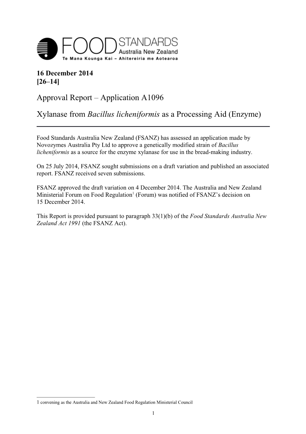 Xylanase from Bacillus Licheniformis As a Processing Aid (Enzyme)