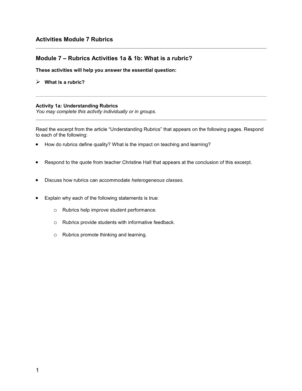 Module 7 Rubrics Activities 1A & 1B: What Is a Rubric?