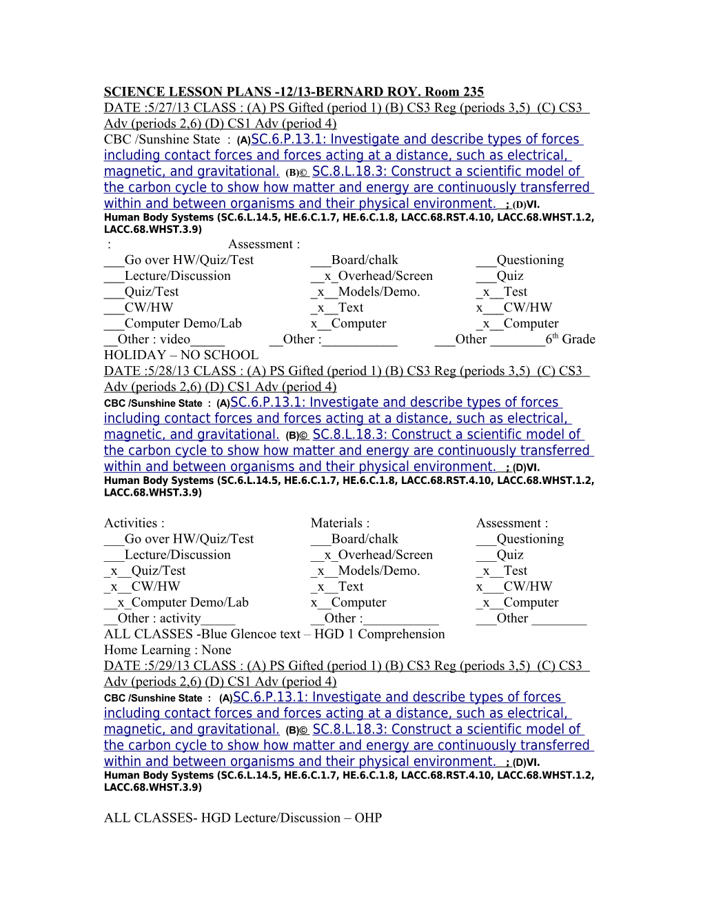 SCIENCE LESSON PLANS -12/13-BERNARD ROY. Room 235