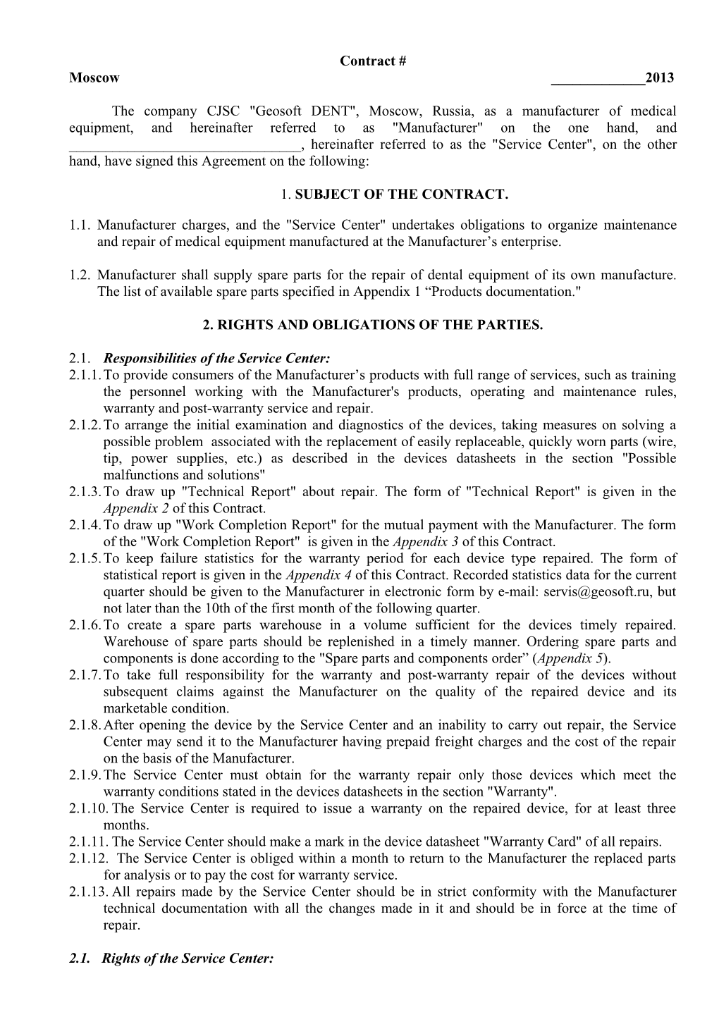 2. Rights and Obligations of the Parties