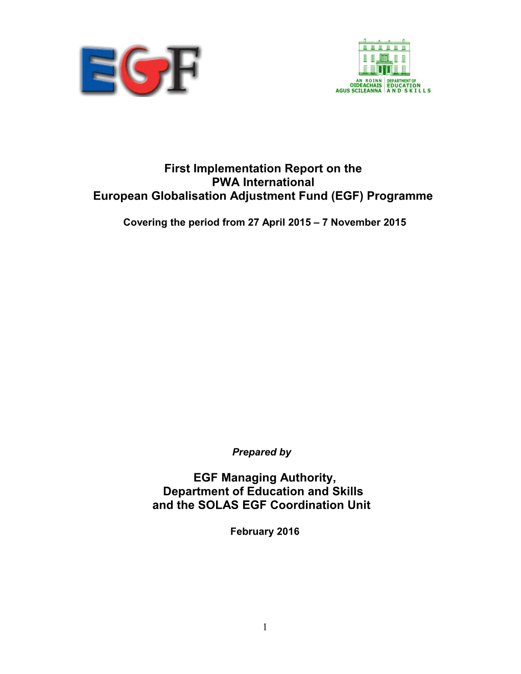 Briefing Note on the Implementation of EGF Talk Talk Programme