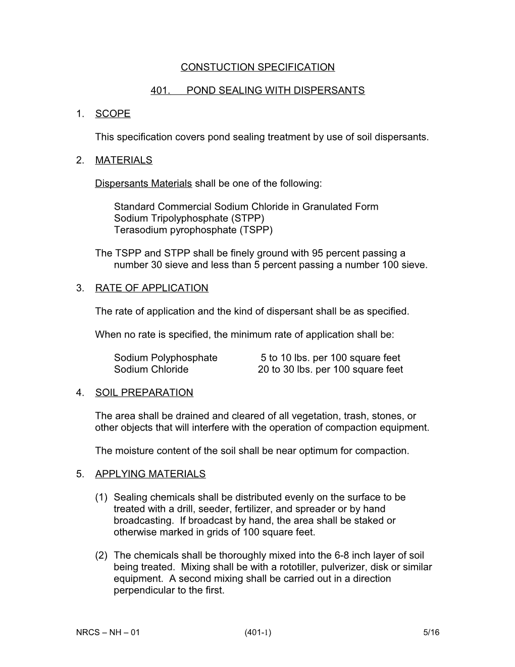 This Specification Covers Pond Sealing Treatment by Use of Soil Dispersants