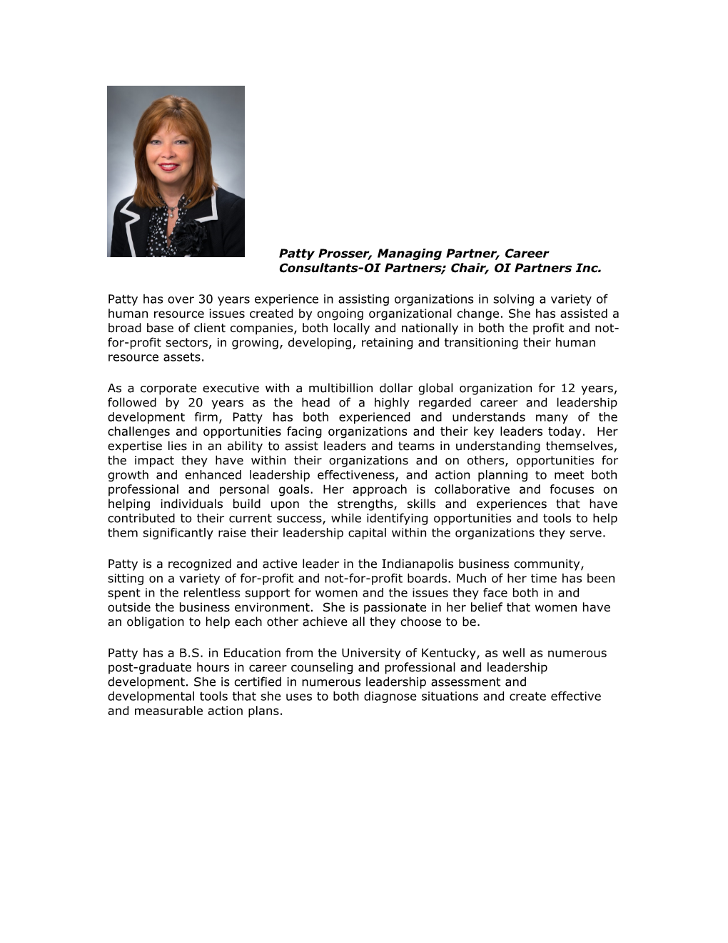 Patty Prosser, Managing Partner, Career Consultants-OI Partners; Chair, OI Partners Inc