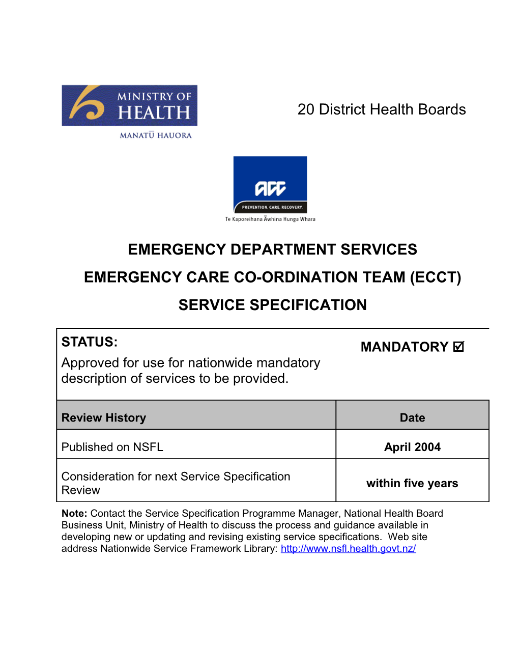 Emergency Care Co-Ordination Team (Ecct)