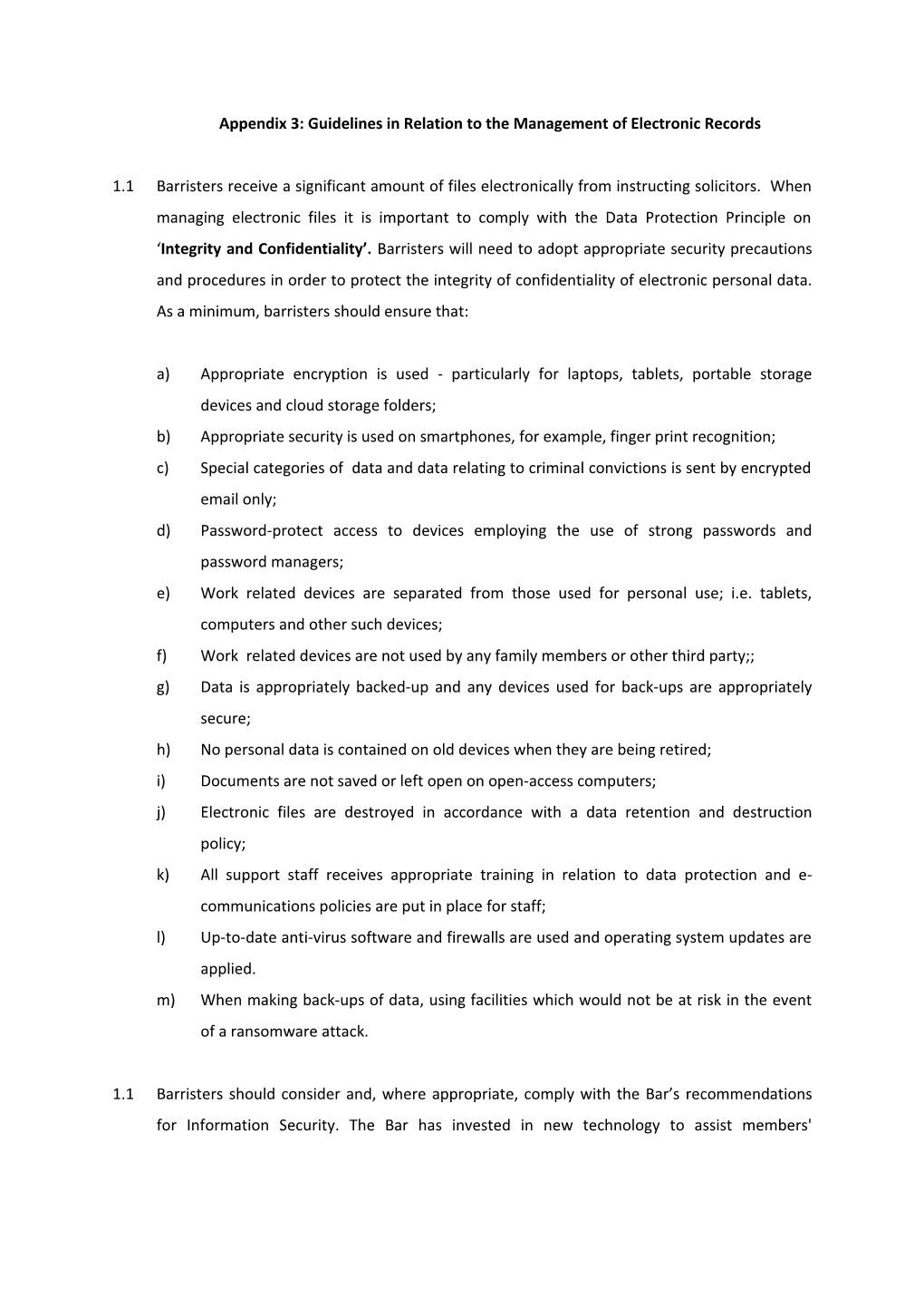Appendix 3: Guidelines in Relation to the Management of Electronic Records