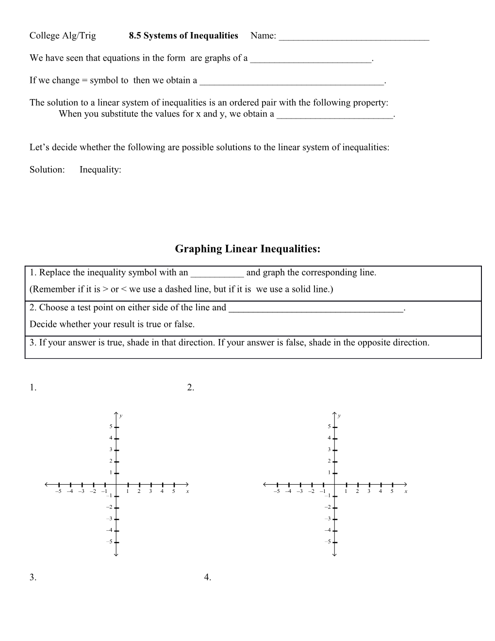 College Alg/Trig 8.5 Systems of Inequalities Name: ______