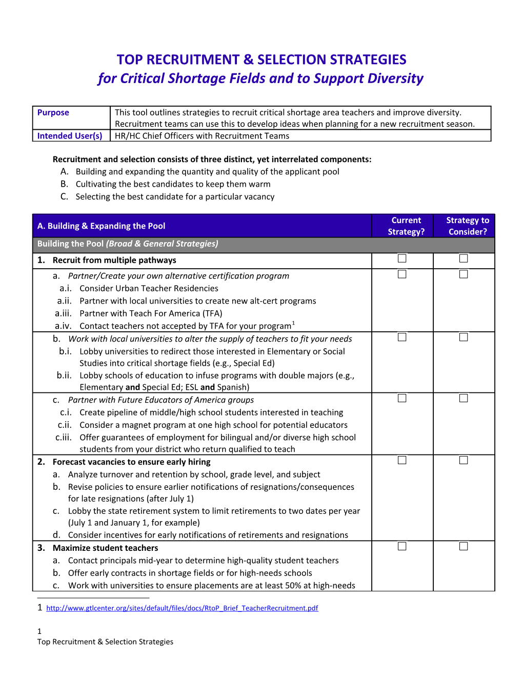 For Critical Shortage Fields and to Support Diversity