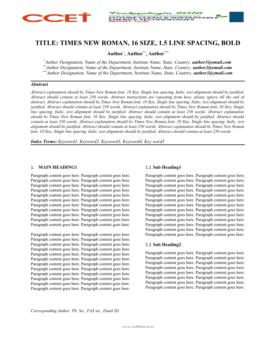 Title: Times New Roman, 16 Size, 1.5 Line Spacing, Bold