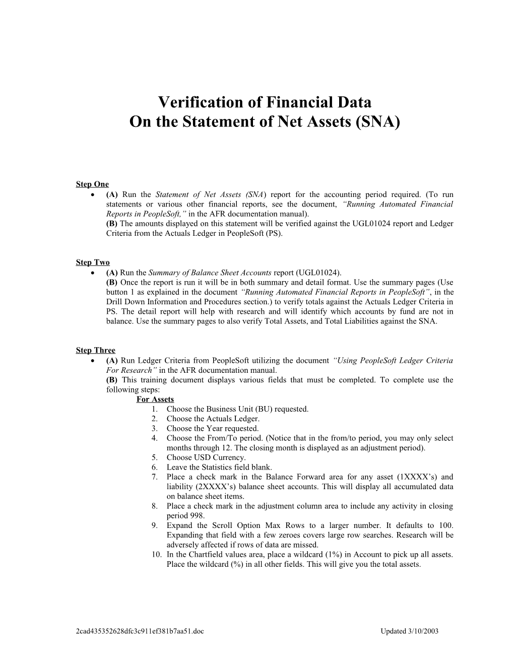 Verification of Financial Data on the Statement of Net Assets