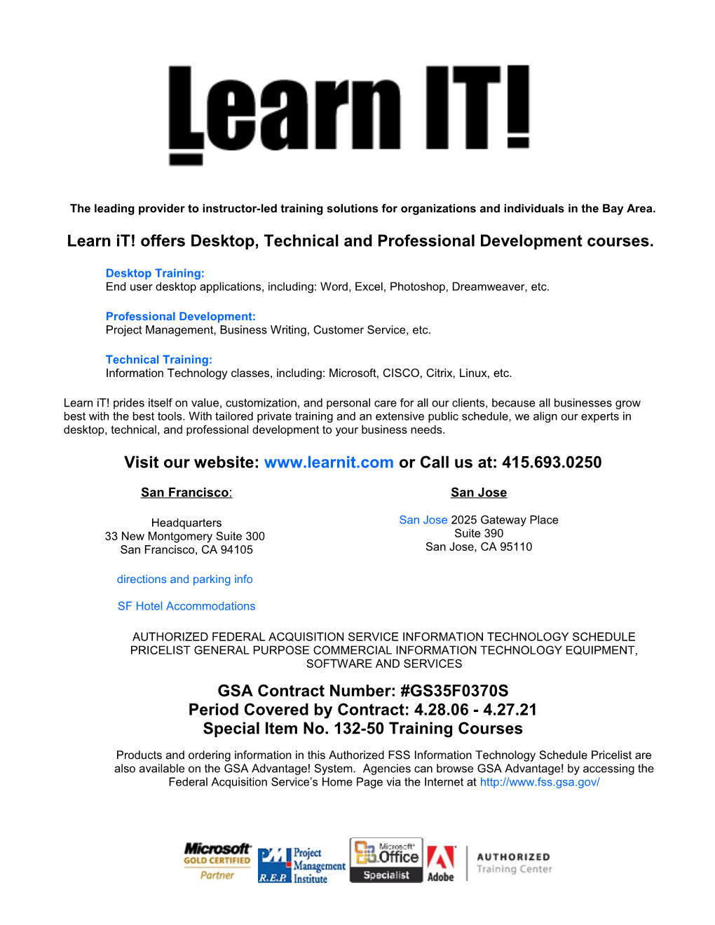 Learn It! Offers Desktop, Technical and Professional Development Courses