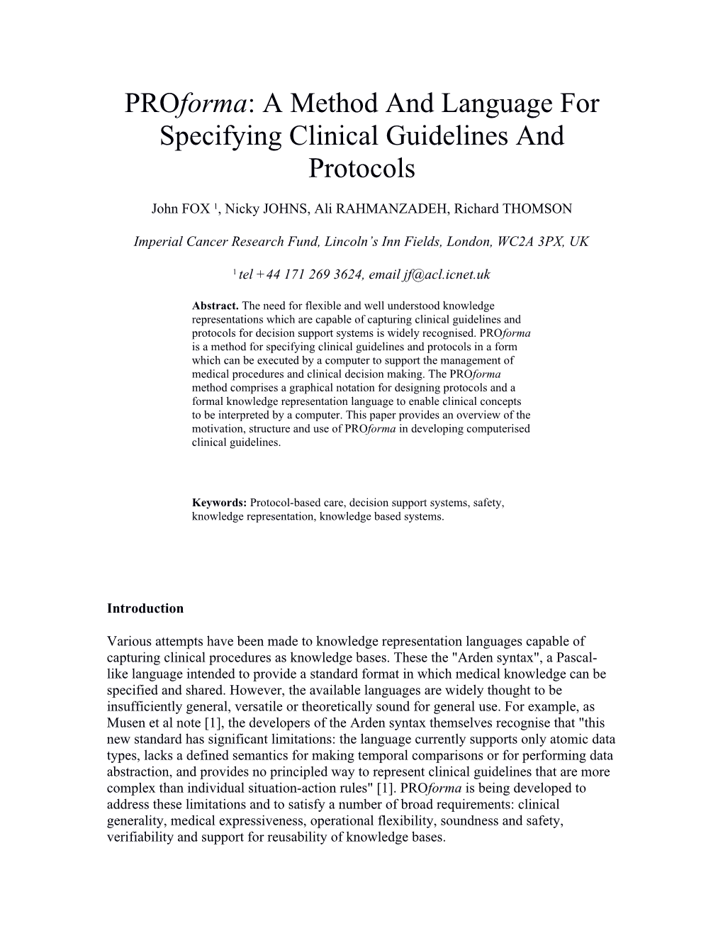 Proforma: a Method and Language for Specifying Clinical Guidelines and Protocols