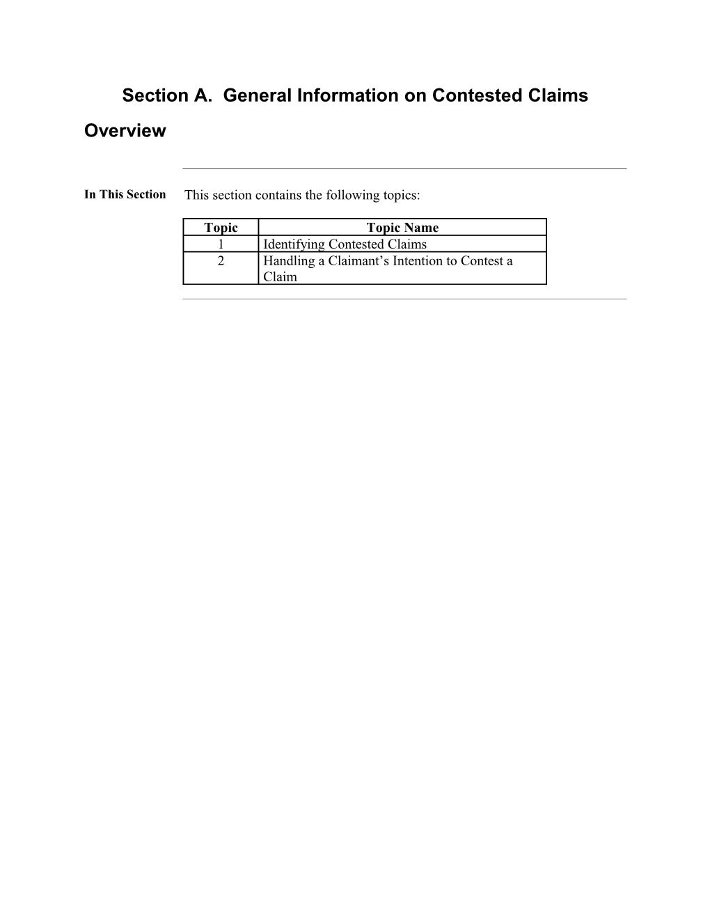 Part III, Subpart Vi, Chapter 6, Section A. General Information on Contested Claims