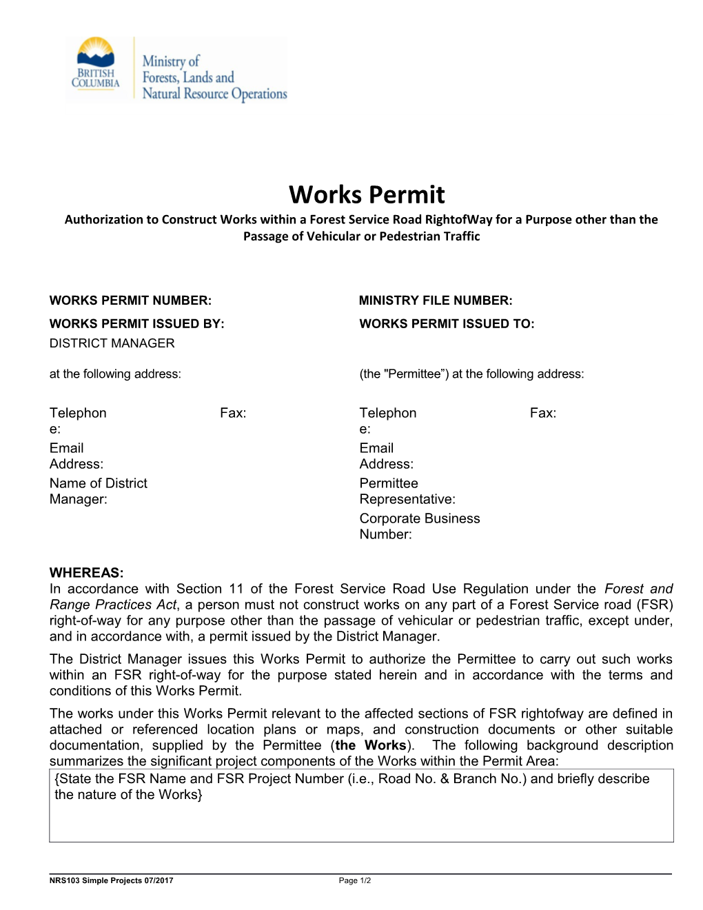 Works Permit Number: Ministry File Number s1